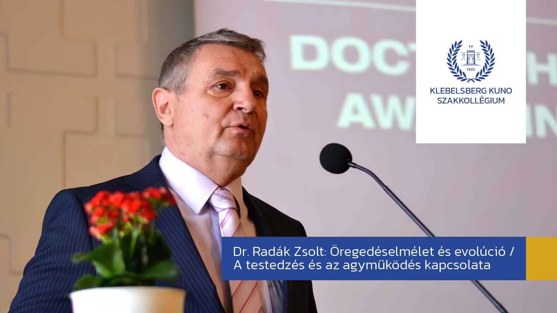 Dr. Radák Zsolt előadása