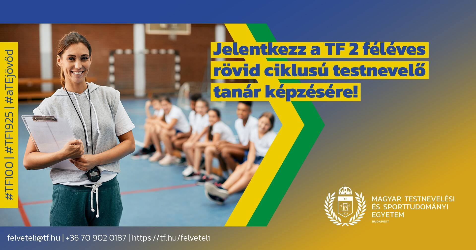 Jelentkezz a TF rövid ciklusú, két féléves testnevelőtanár-képzésére!