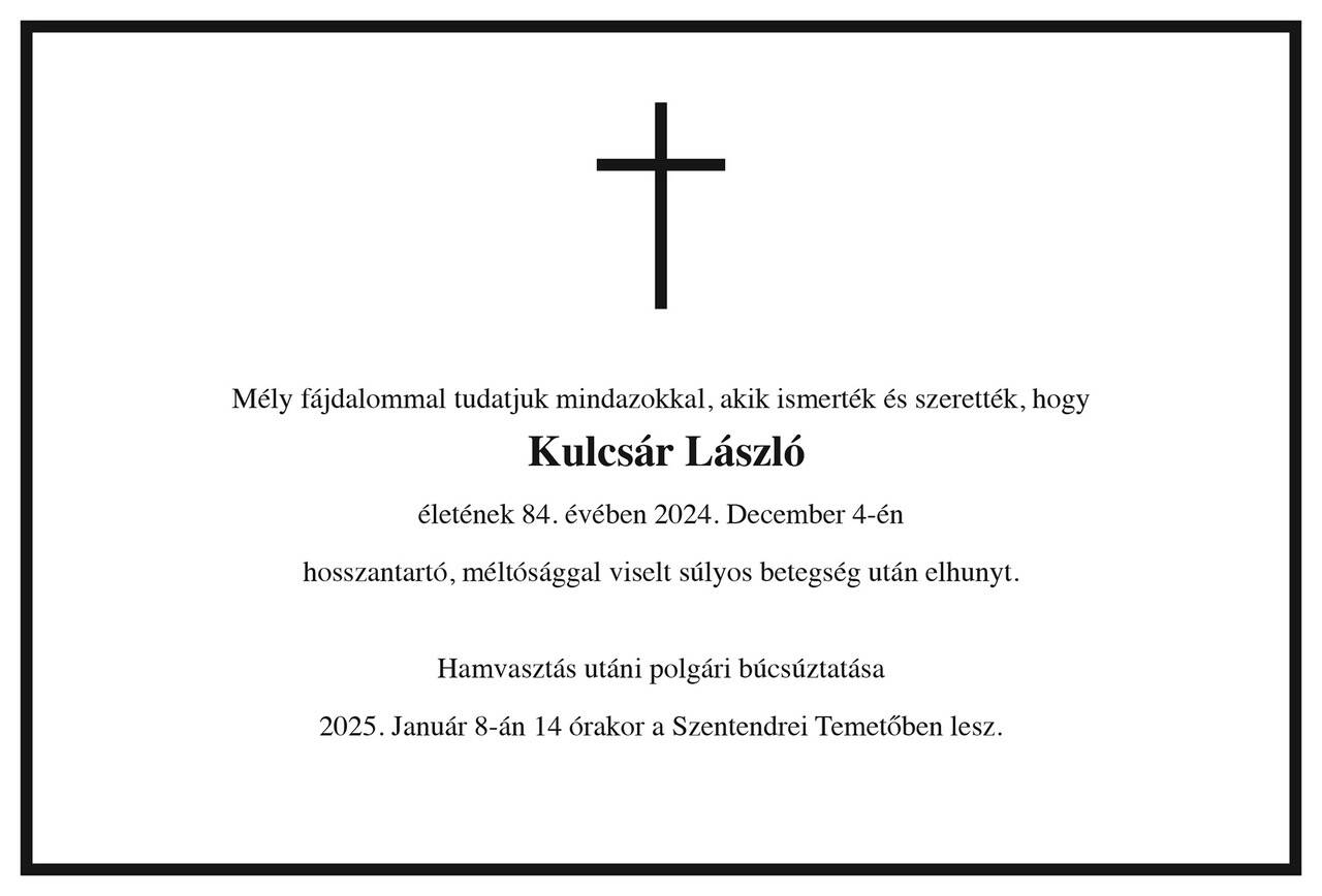 Elhunyt Kulcsar Laszlo 1