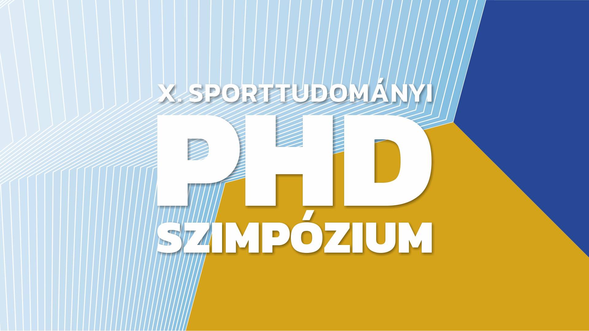 Felhívás a X. Sporttudományi PhD Szimpóziumra