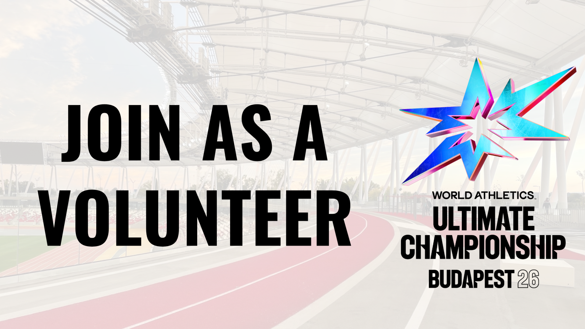 Apply as a volunteer for the World Athletics Ultimate Championship Final in Budapest!
