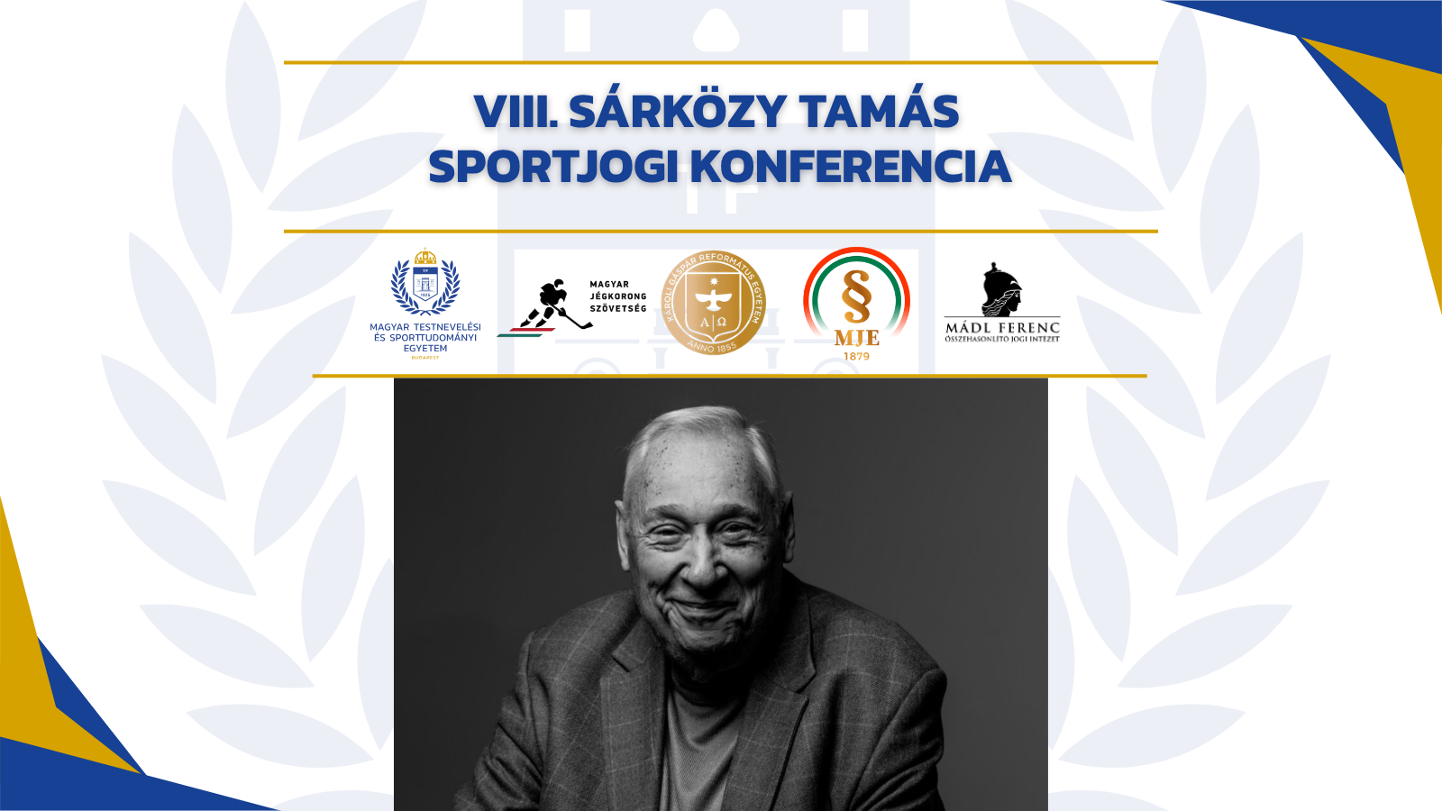 VIII. Sárközy Tamás Sportjogi Konferencia